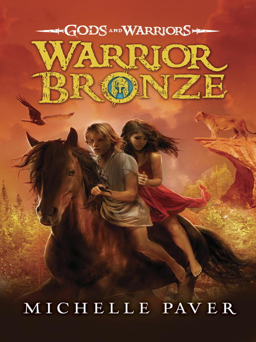 Title details for Warrior Bronze by Michelle Paver - Wait list